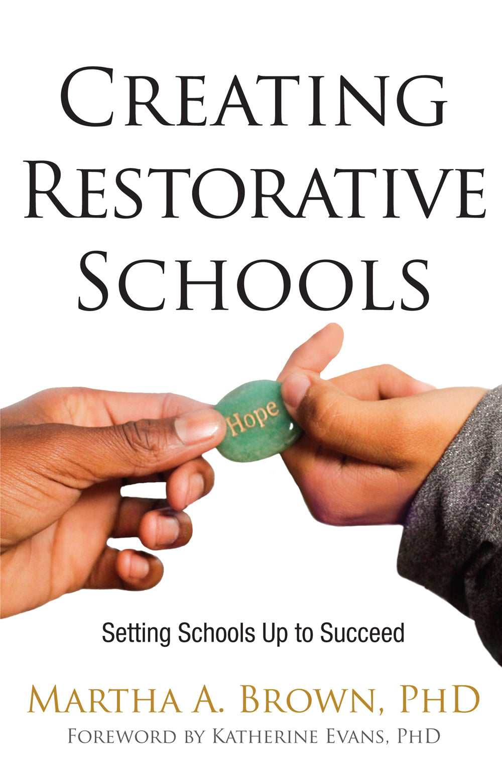 Creating Restorative Schools