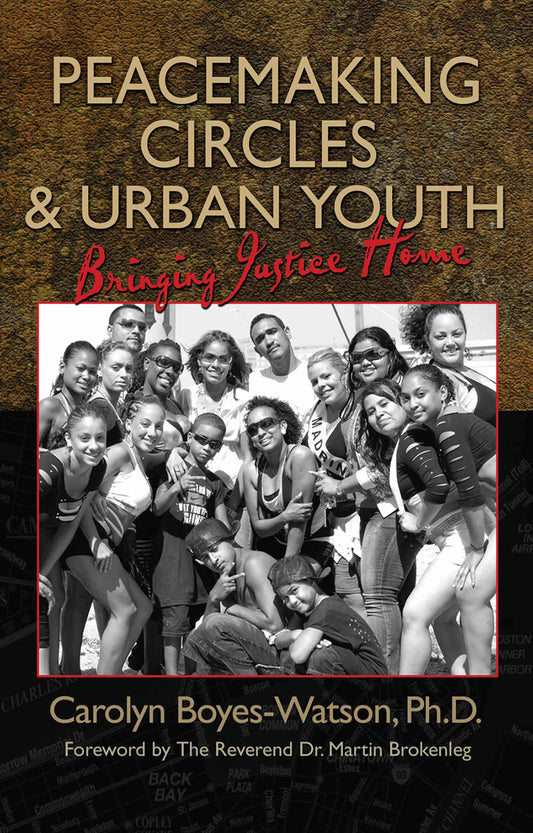 Peacemaking Circles and Urban Youth